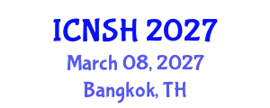 International Conference on Nursing Science and Healthcare (ICNSH) March 08, 2027 - Bangkok, Thailand