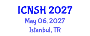 International Conference on Nursing Science and Healthcare (ICNSH) May 06, 2027 - Istanbul, Turkey