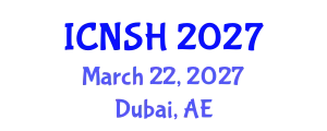 International Conference on Nursing Science and Healthcare (ICNSH) March 22, 2027 - Dubai, United Arab Emirates