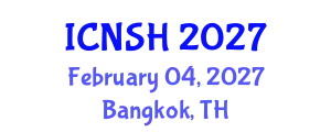 International Conference on Nursing Science and Healthcare (ICNSH) February 04, 2027 - Bangkok, Thailand