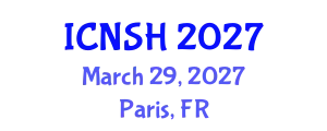 International Conference on Nursing Science and Healthcare (ICNSH) March 29, 2027 - Paris, France