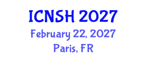 International Conference on Nursing Science and Healthcare (ICNSH) February 22, 2027 - Paris, France