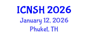 International Conference on Nursing Science and Healthcare (ICNSH) January 12, 2026 - Phuket, Thailand