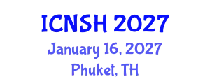 International Conference on Nursing Science and Healthcare (ICNSH) January 16, 2027 - Phuket, Thailand