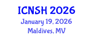 International Conference on Nursing Science and Healthcare (ICNSH) January 19, 2026 - Maldives, Maldives