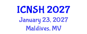 International Conference on Nursing Science and Healthcare (ICNSH) January 23, 2027 - Maldives, Maldives
