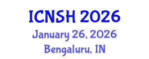 International Conference on Nursing Science and Healthcare (ICNSH) January 26, 2026 - Bengaluru, India