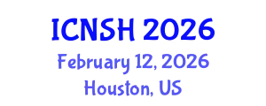 International Conference on Nursing Science and Healthcare (ICNSH) February 12, 2026 - Houston, United States