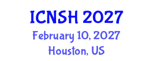 International Conference on Nursing Science and Healthcare (ICNSH) February 10, 2027 - Houston, United States