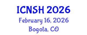 International Conference on Nursing Science and Healthcare (ICNSH) February 16, 2026 - Bogota, Colombia