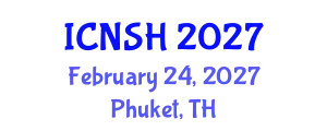 International Conference on Nursing Science and Healthcare (ICNSH) February 24, 2027 - Phuket, Thailand