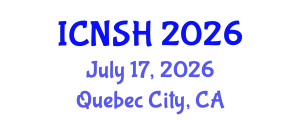 International Conference on Nursing Science and Healthcare (ICNSH) July 17, 2026 - Quebec City, Canada
