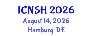 International Conference on Nursing Science and Healthcare (ICNSH) August 14, 2026 - Hamburg, Germany