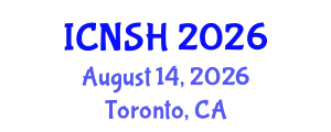 International Conference on Nursing Science and Healthcare (ICNSH) August 14, 2026 - Toronto, Canada