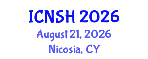 International Conference on Nursing Science and Healthcare (ICNSH) August 21, 2026 - Nicosia, Cyprus
