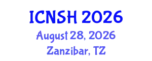 International Conference on Nursing Science and Healthcare (ICNSH) August 28, 2026 - Zanzibar, Tanzania