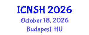 International Conference on Nursing Science and Healthcare (ICNSH) October 18, 2026 - Budapest, Hungary