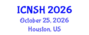 International Conference on Nursing Science and Healthcare (ICNSH) October 25, 2026 - Houston, United States