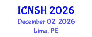 International Conference on Nursing Science and Healthcare (ICNSH) December 02, 2026 - Lima, Peru