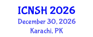 International Conference on Nursing Science and Healthcare (ICNSH) December 30, 2026 - Karachi, Pakistan