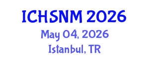 International Conference on Health Sciences, Nursing and Midwifery (ICHSNM) May 04, 2026 - Istanbul, Turkey
