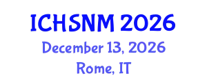 International Conference on Health Sciences, Nursing and Midwifery (ICHSNM) December 13, 2026 - Rome, Italy