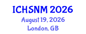 International Conference on Health Sciences, Nursing and Midwifery (ICHSNM) August 19, 2026 - London, United Kingdom