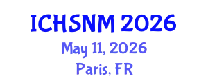 International Conference on Health Sciences, Nursing and Midwifery (ICHSNM) May 11, 2026 - Paris, France
