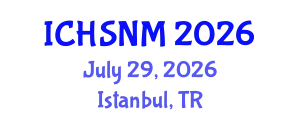 International Conference on Health Sciences, Nursing and Midwifery (ICHSNM) July 29, 2026 - Istanbul, Turkey