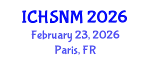 International Conference on Health Sciences, Nursing and Midwifery (ICHSNM) February 23, 2026 - Paris, France