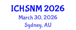 International Conference on Health Sciences, Nursing and Midwifery (ICHSNM) March 30, 2026 - Sydney, Australia