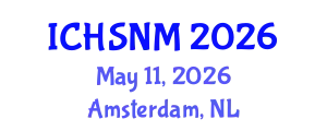 International Conference on Health Sciences, Nursing and Midwifery (ICHSNM) May 11, 2026 - Amsterdam, Netherlands