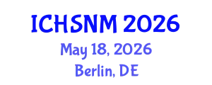 International Conference on Health Sciences, Nursing and Midwifery (ICHSNM) May 18, 2026 - Berlin, Germany