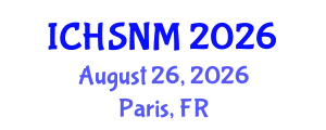 International Conference on Health Sciences, Nursing and Midwifery (ICHSNM) August 26, 2026 - Paris, France