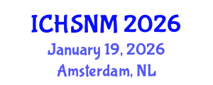 International Conference on Health Sciences, Nursing and Midwifery (ICHSNM) January 19, 2026 - Amsterdam, Netherlands