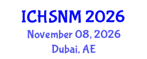 International Conference on Health Sciences, Nursing and Midwifery (ICHSNM) November 08, 2026 - Dubai, United Arab Emirates