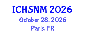 International Conference on Health Sciences, Nursing and Midwifery (ICHSNM) October 28, 2026 - Paris, France