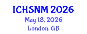 International Conference on Health Sciences, Nursing and Midwifery (ICHSNM) May 18, 2026 - London, United Kingdom