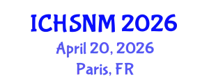 International Conference on Health Sciences, Nursing and Midwifery (ICHSNM) April 20, 2026 - Paris, France