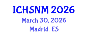 International Conference on Health Sciences, Nursing and Midwifery (ICHSNM) March 30, 2026 - Madrid, Spain