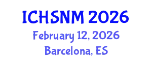 International Conference on Health Sciences, Nursing and Midwifery (ICHSNM) February 12, 2026 - Barcelona, Spain
