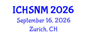 International Conference on Health Sciences, Nursing and Midwifery (ICHSNM) September 16, 2026 - Zurich, Switzerland