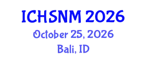 International Conference on Health Sciences, Nursing and Midwifery (ICHSNM) October 25, 2026 - Bali, Indonesia