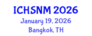 International Conference on Health Sciences, Nursing and Midwifery (ICHSNM) January 19, 2026 - Bangkok, Thailand