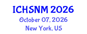 International Conference on Health Sciences, Nursing and Midwifery (ICHSNM) October 07, 2026 - New York, United States