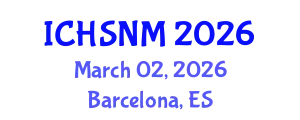 International Conference on Health Sciences, Nursing and Midwifery (ICHSNM) March 02, 2026 - Barcelona, Spain