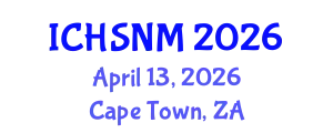 International Conference on Health Sciences, Nursing and Midwifery (ICHSNM) April 13, 2026 - Cape Town, South Africa