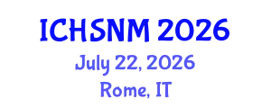 International Conference on Health Sciences, Nursing and Midwifery (ICHSNM) July 22, 2026 - Rome, Italy