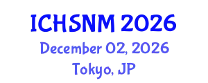International Conference on Health Sciences, Nursing and Midwifery (ICHSNM) December 02, 2026 - Tokyo, Japan