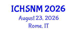 International Conference on Health Sciences, Nursing and Midwifery (ICHSNM) August 23, 2026 - Rome, Italy